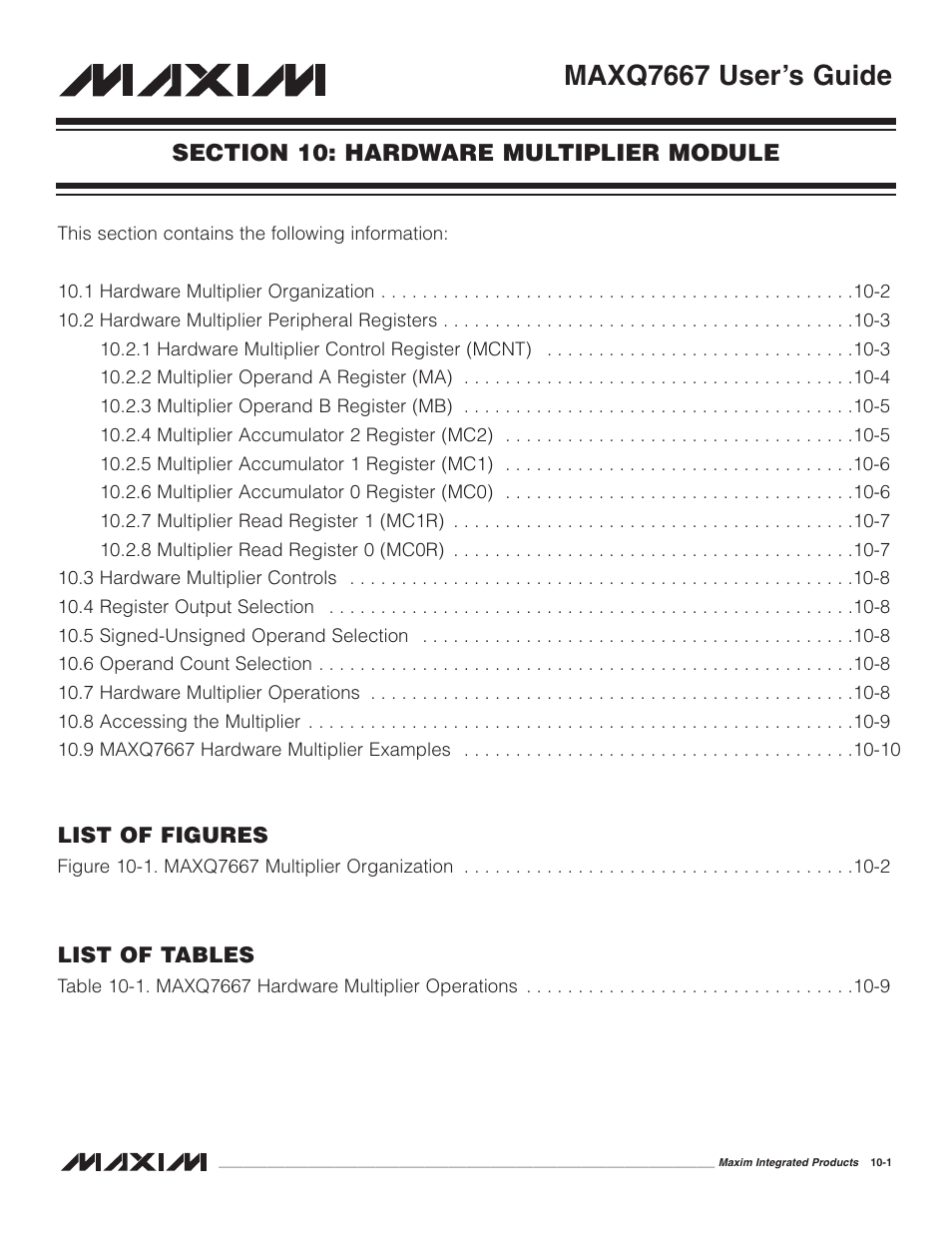 Section 10: hardware multiplier mode, Section 10: hardware multiplier module -1, Maxq7667 user’s guide | Maxim Integrated MAXQ7667 User Manual | Page 180 / 347
