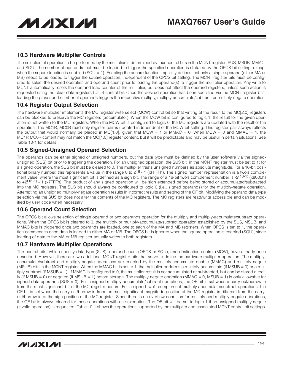 3 hardware multiplier con, 4 register output selection, 5 signed-unsigned operand | 6 operand count selection, 7 hardware multiplier ope, 3 hardware multiplier controls -8, 4 register output selection -8, 5 signed-unsigned operand selection -8, 6 operand count selection -8, 7 hardware multiplier operations -8 | Maxim Integrated MAXQ7667 User Manual | Page 187 / 347