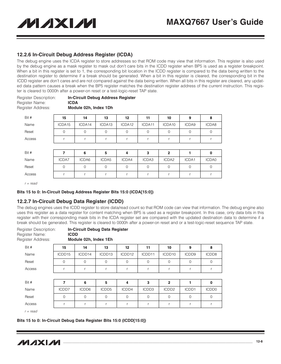 6 in-circuit debug addr, 7 in-circuit debug data, 6 in-circuit debug address register (icda) -8 | 7 in-circuit debug data register (icdd) -8, Maxq7667 user’s guide, 6 in-circuit debug address register (icda), 7 in-circuit debug data register (icdd) | Maxim Integrated MAXQ7667 User Manual | Page 206 / 347