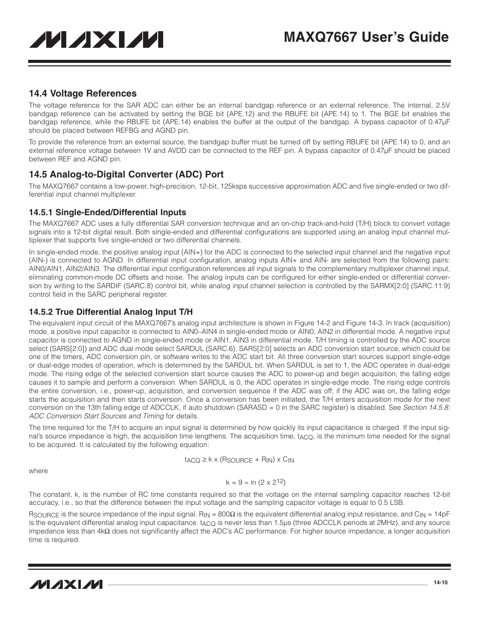 4 voltage references, 5 analog-to-digital conve, 1 single-ended/differen | 2 true differential ana, 4 voltage references -10, 5 analog-to-digital converter (adc) port -10, 1 single-ended/differential inputs -10, 2 true differential analog input t/h -10, Maxq7667 user’s guide, 5 analog-to-digital converter (adc) port | Maxim Integrated MAXQ7667 User Manual | Page 242 / 347