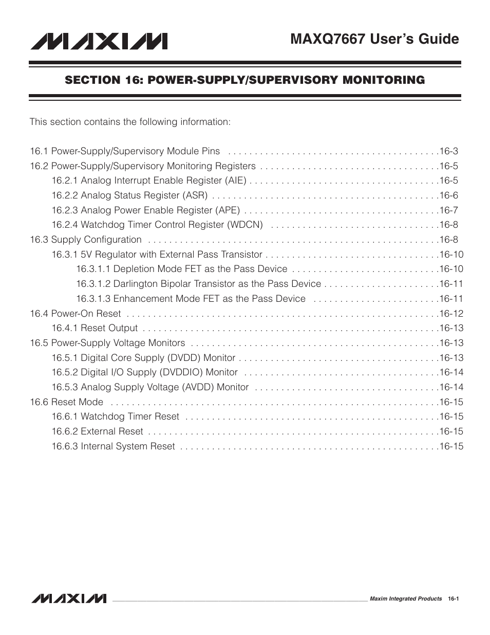 Section 16: power-supply/supervisory monitoring, Section 16: power-supply/supervisory monitoring -1, Maxq7667 user’s guide | Maxim Integrated MAXQ7667 User Manual | Page 267 / 347