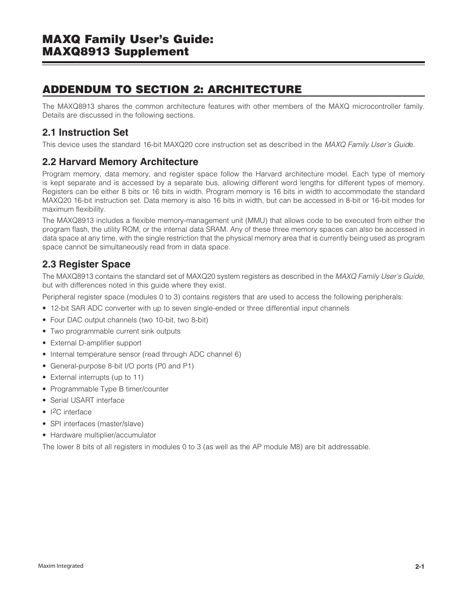 Addendum to section 2: architecture, 1 instruction set, 2 harvard memory architecture | 3 register space, Maxq family user’s guide: maxq8913 supplement | Maxim Integrated MAXQ Family Users Guide: MAXQ8913 Supplement User Manual | Page 10 / 114