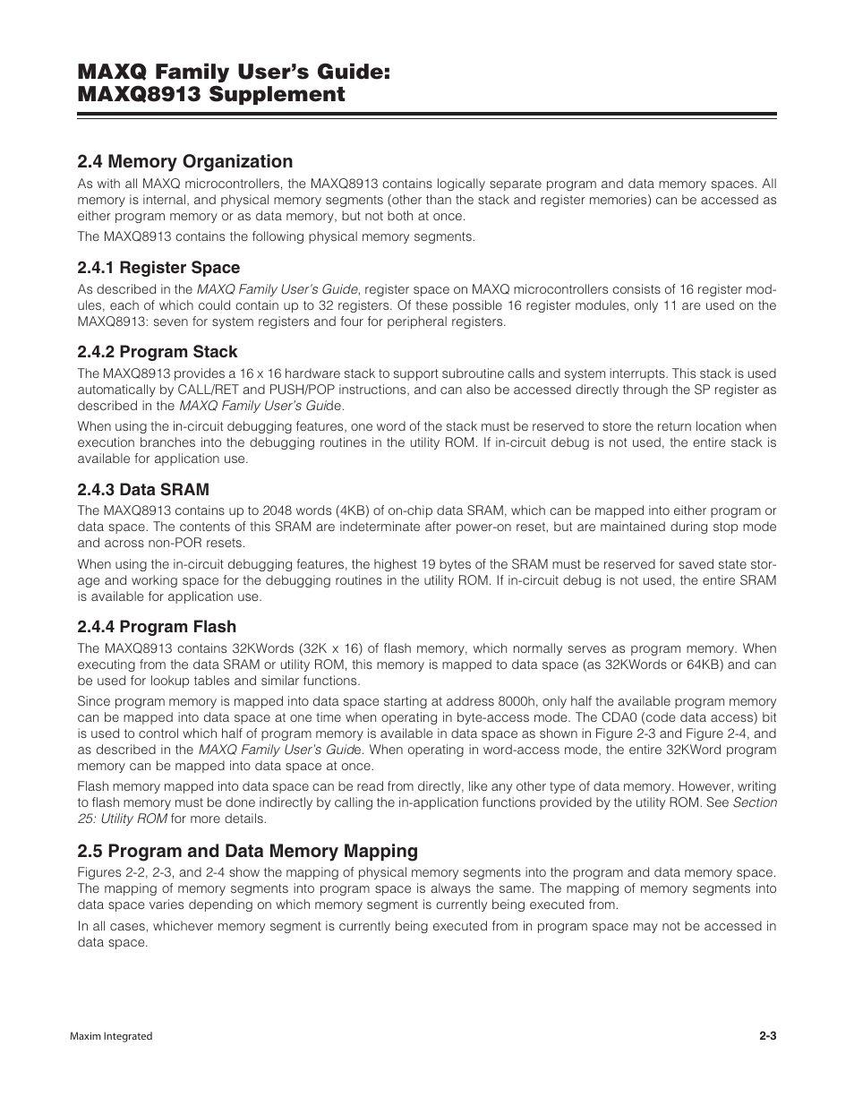 4 memory organization, 1 register space, 2 program stack | 3 data sram, 4 program flash, 5 program and data memory mapping, 4 memory organization -3, 5 program and data memory mapping -3, Maxq family user’s guide: maxq8913 supplement | Maxim Integrated MAXQ Family Users Guide: MAXQ8913 Supplement User Manual | Page 12 / 114