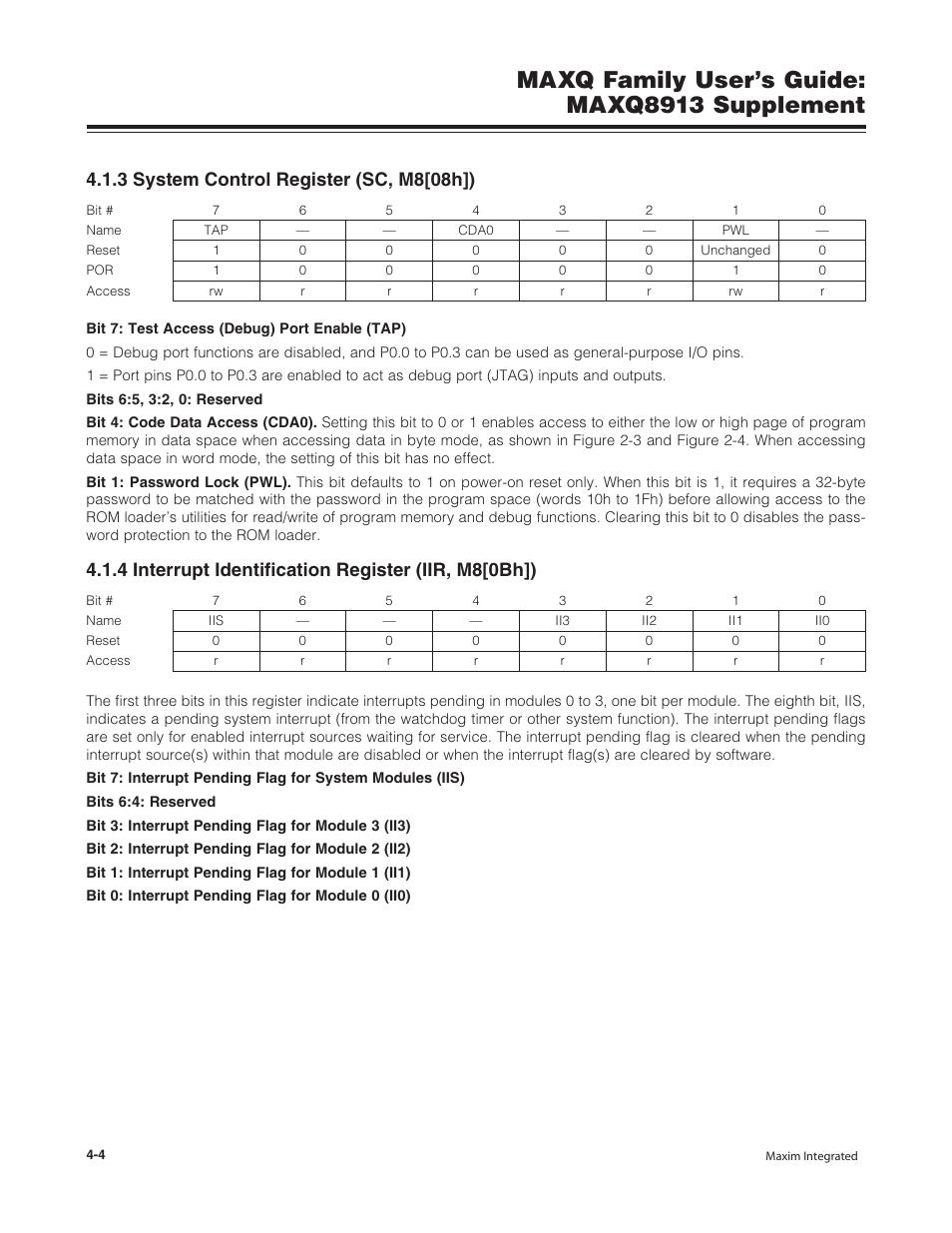 3 system control register (sc, m8[08h]), 4 interrupt identification register (iir, m8[0bh]), Maxq family user’s guide: maxq8913 supplement | Maxim Integrated MAXQ Family Users Guide: MAXQ8913 Supplement User Manual | Page 26 / 114