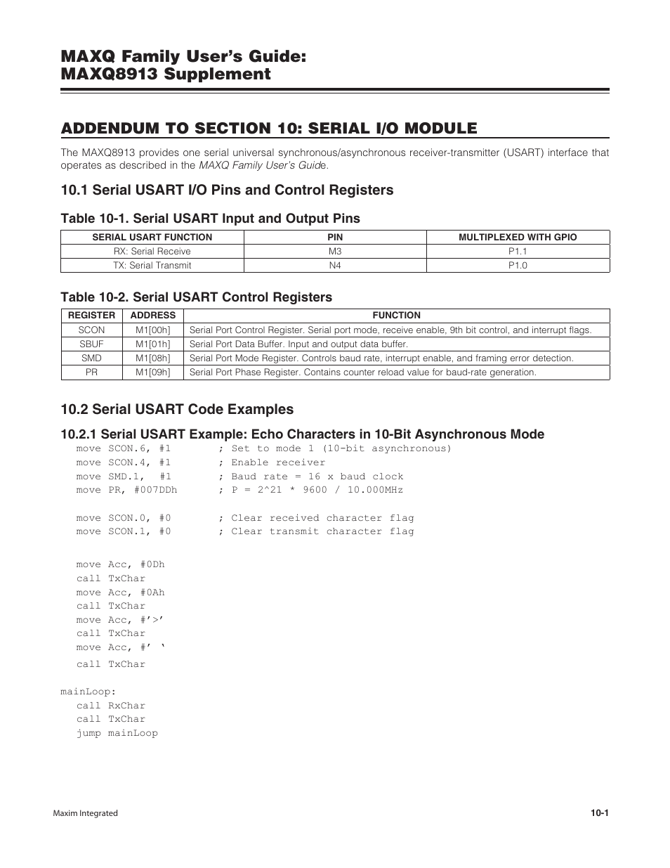 Addendum to section 10: serial i/o module, 1 serial usart i/o pins and control registers, 2 serial usart code examples | Maxq family user’s guide: maxq8913 supplement | Maxim Integrated MAXQ Family Users Guide: MAXQ8913 Supplement User Manual | Page 44 / 114