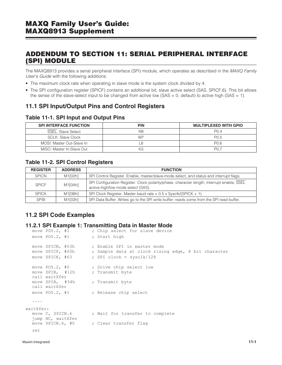 1 spi input/output pins and control registers, 2 spi code examples, 1 spi example 1: transmitting data in master mode | Maxq family user’s guide: maxq8913 supplement | Maxim Integrated MAXQ Family Users Guide: MAXQ8913 Supplement User Manual | Page 46 / 114