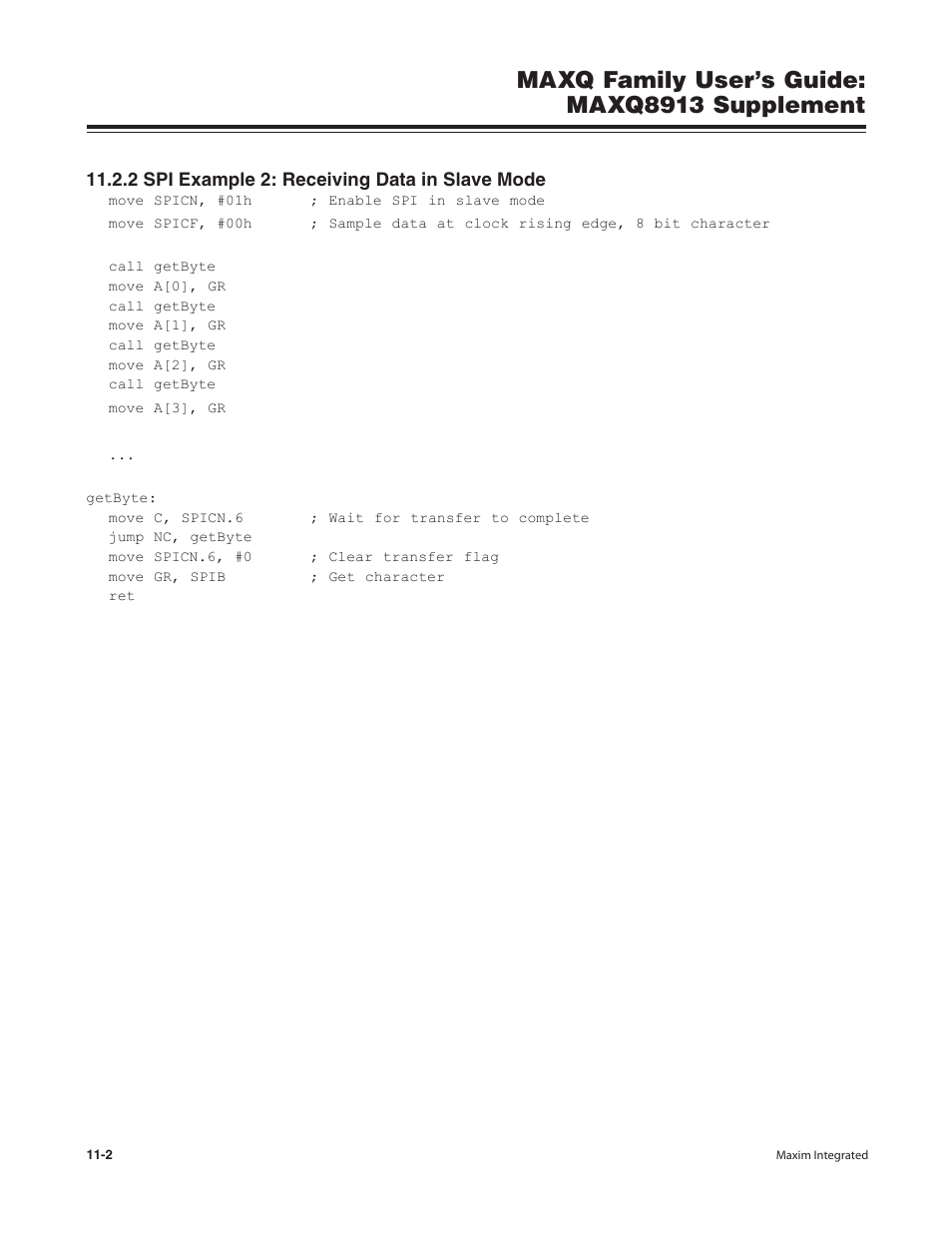 2 spi example 2: receiving data in slave mode, 2 spi example 2: receiving data in slave mode -2, Maxq family user’s guide: maxq8913 supplement | Maxim Integrated MAXQ Family Users Guide: MAXQ8913 Supplement User Manual | Page 47 / 114