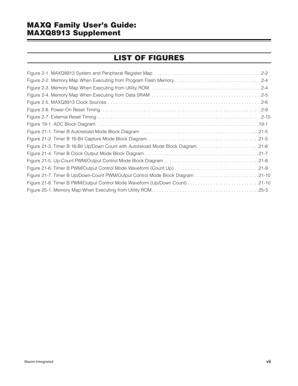 Maxq family user’s guide: maxq8913 supplement, List of figures | Maxim Integrated MAXQ Family Users Guide: MAXQ8913 Supplement User Manual | Page 7 / 114