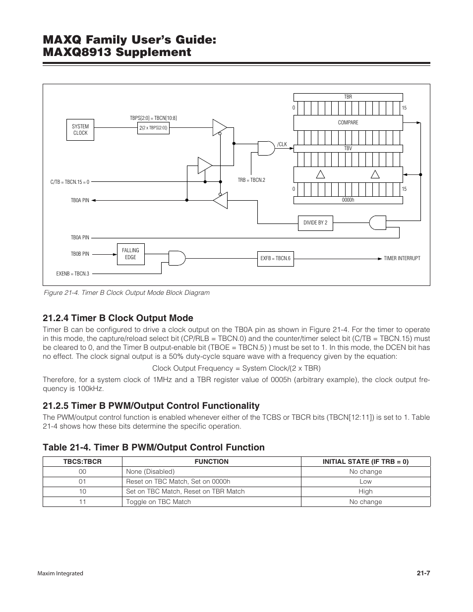 4 timer b clock output mode, 5 timer b pwm/output control functionality, Maxq family user’s guide: maxq8913 supplement | Table 21-4. timer b pwm/output control function | Maxim Integrated MAXQ Family Users Guide: MAXQ8913 Supplement User Manual | Page 82 / 114