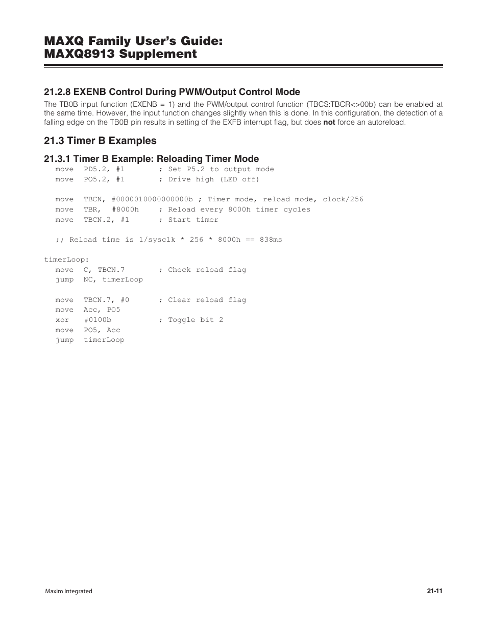 8 exenb control during pwm/output control mode, 3 timer b examples, 1 timer b example: reloading timer mode | 8 exenb control during pwm/output control mode -11, 3 timer b examples -11, 1 timer b example: reloading timer mode -11, Maxq family user’s guide: maxq8913 supplement | Maxim Integrated MAXQ Family Users Guide: MAXQ8913 Supplement User Manual | Page 86 / 114
