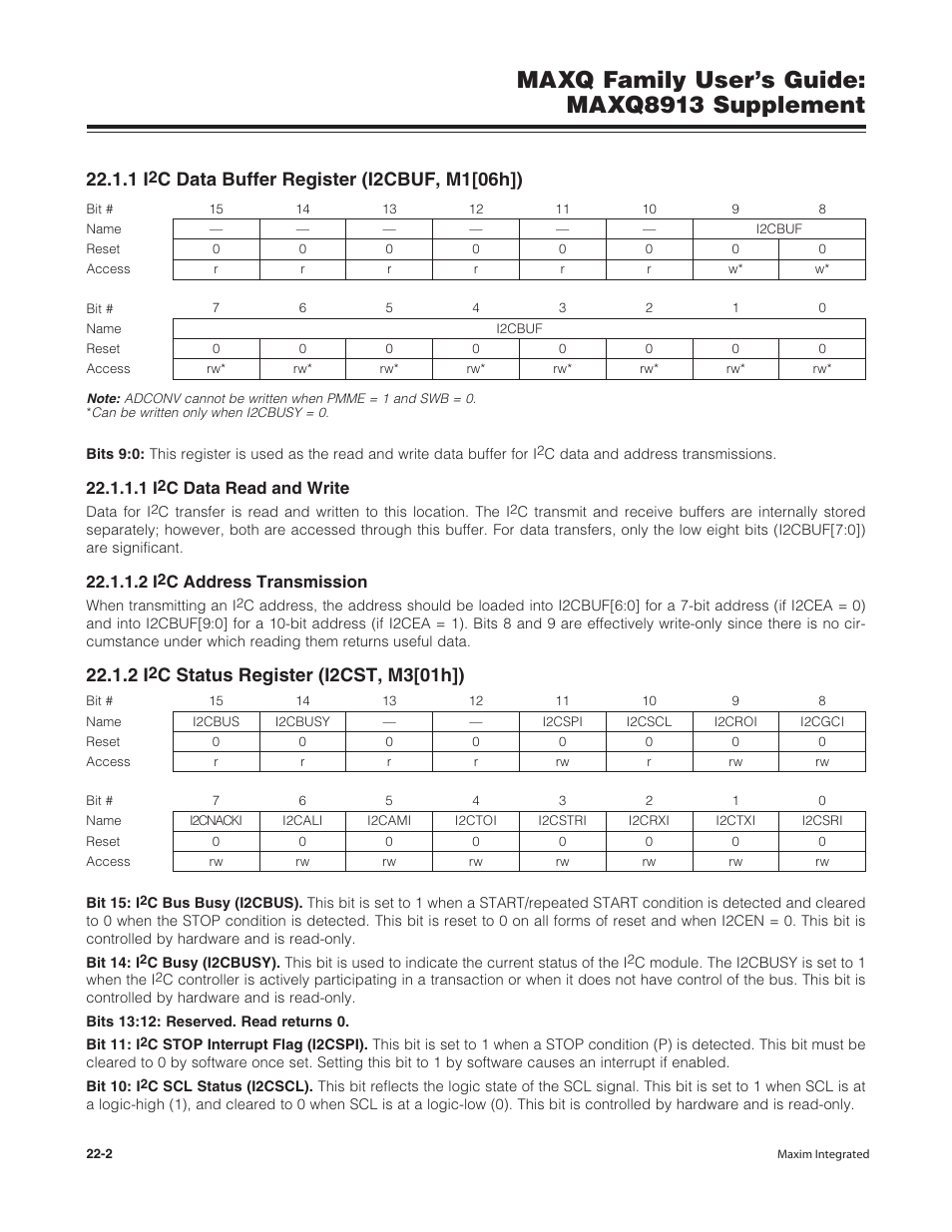 1 i2c data buffer register (i2cbuf, m1[06h]), 1 i2c data read and write, 2 i2c address transmission | 2 i2c status register (i2cst, m3[01h]), C data buffer register (i2cbuf, m1[06h]) -2, C data read and write -2, C address transmission -2, C status register (i2cst, m3[01h]) -2, Maxq family user’s guide: maxq8913 supplement, C data buffer register (i2cbuf, m1[06h]) | Maxim Integrated MAXQ Family Users Guide: MAXQ8913 Supplement User Manual | Page 88 / 114