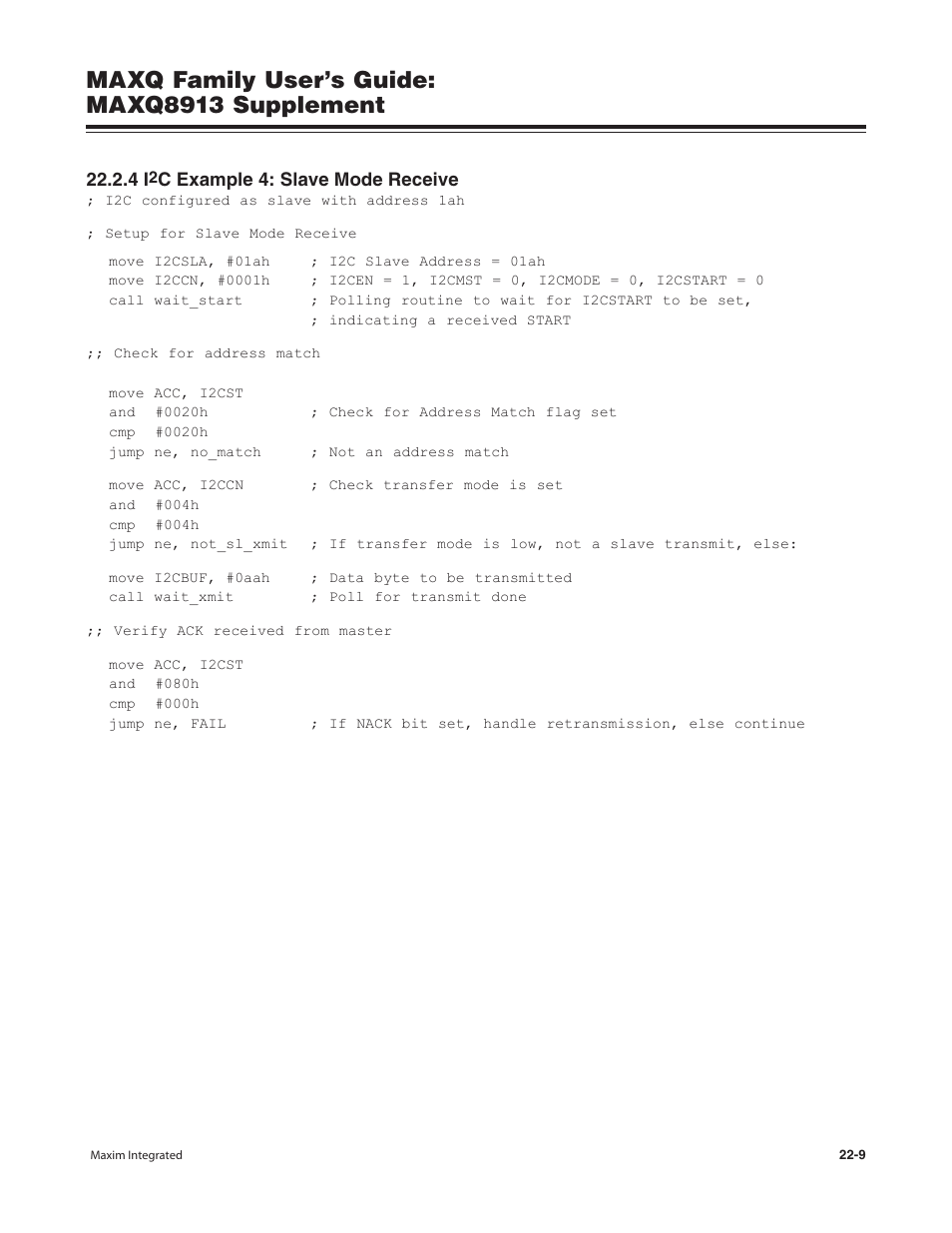 4 i2c example 4: slave mode receive, C example 4: slave mode receive -9, Maxq family user’s guide: maxq8913 supplement | Maxim Integrated MAXQ Family Users Guide: MAXQ8913 Supplement User Manual | Page 95 / 114