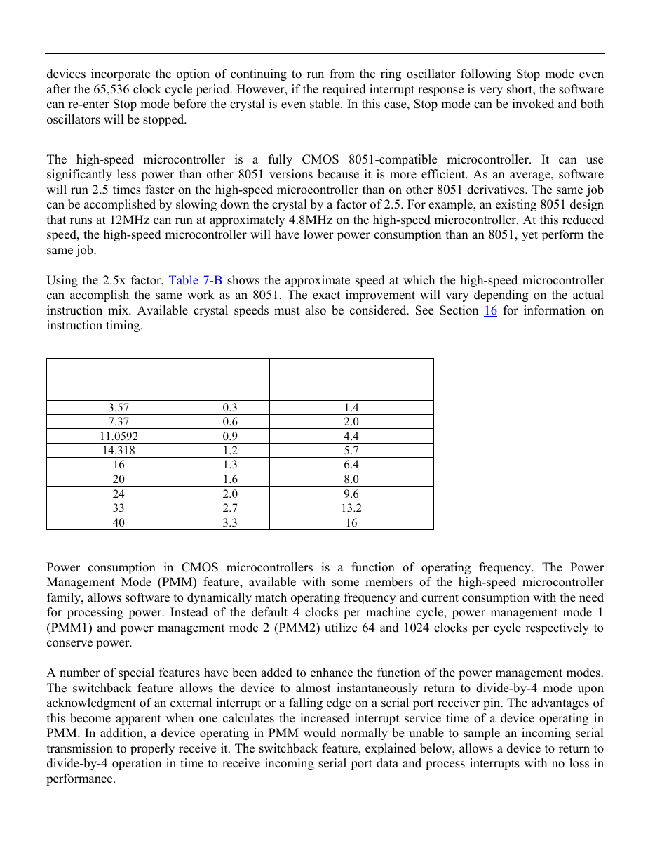1 speed reduction, 3 power management modes, Ring oscillator wake-up from stop | Table 7-a. pin states in power-saving modes | Maxim Integrated High-Speed Microcontroller User Manual | Page 95 / 176