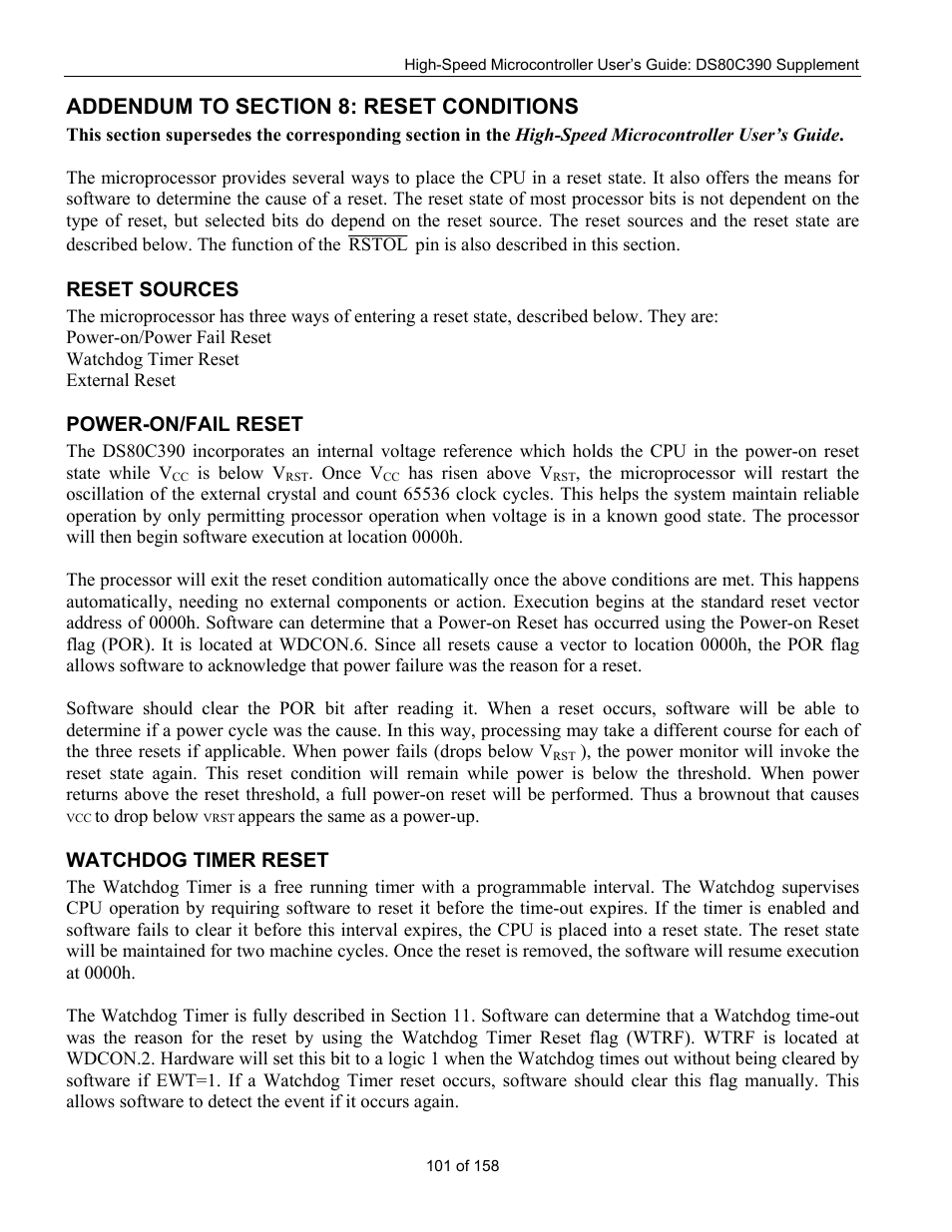 Addendum to section 8: reset conditions, Reset sources, Power-on/fail reset | Watchdog timer reset, Ower, Eset, Atchdog, Imer | Maxim Integrated High-Speed Microcontroller Users Guide: DS80C390 Supplement User Manual | Page 101 / 158