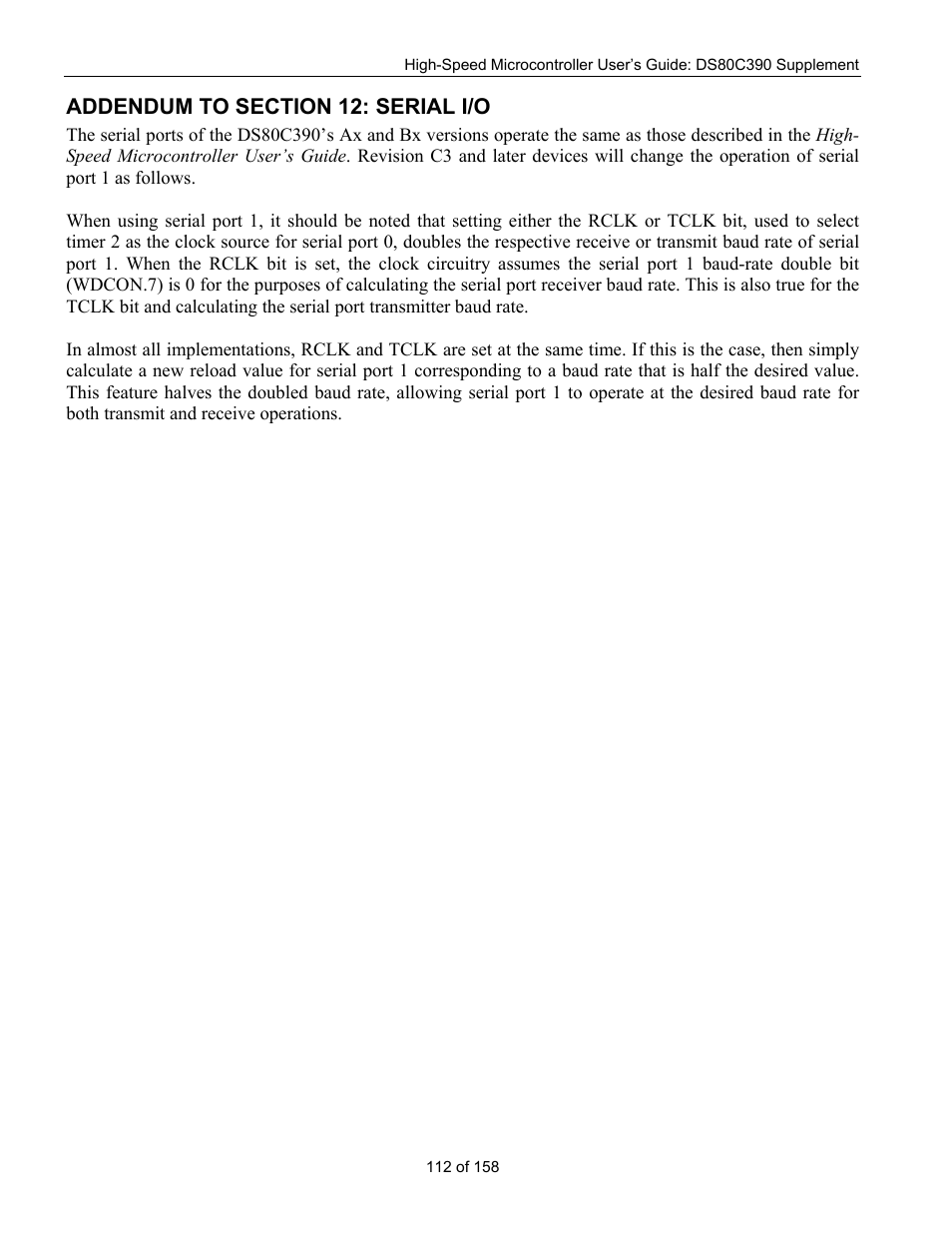 Addendum to section 12: serial i/o | Maxim Integrated High-Speed Microcontroller Users Guide: DS80C390 Supplement User Manual | Page 112 / 158