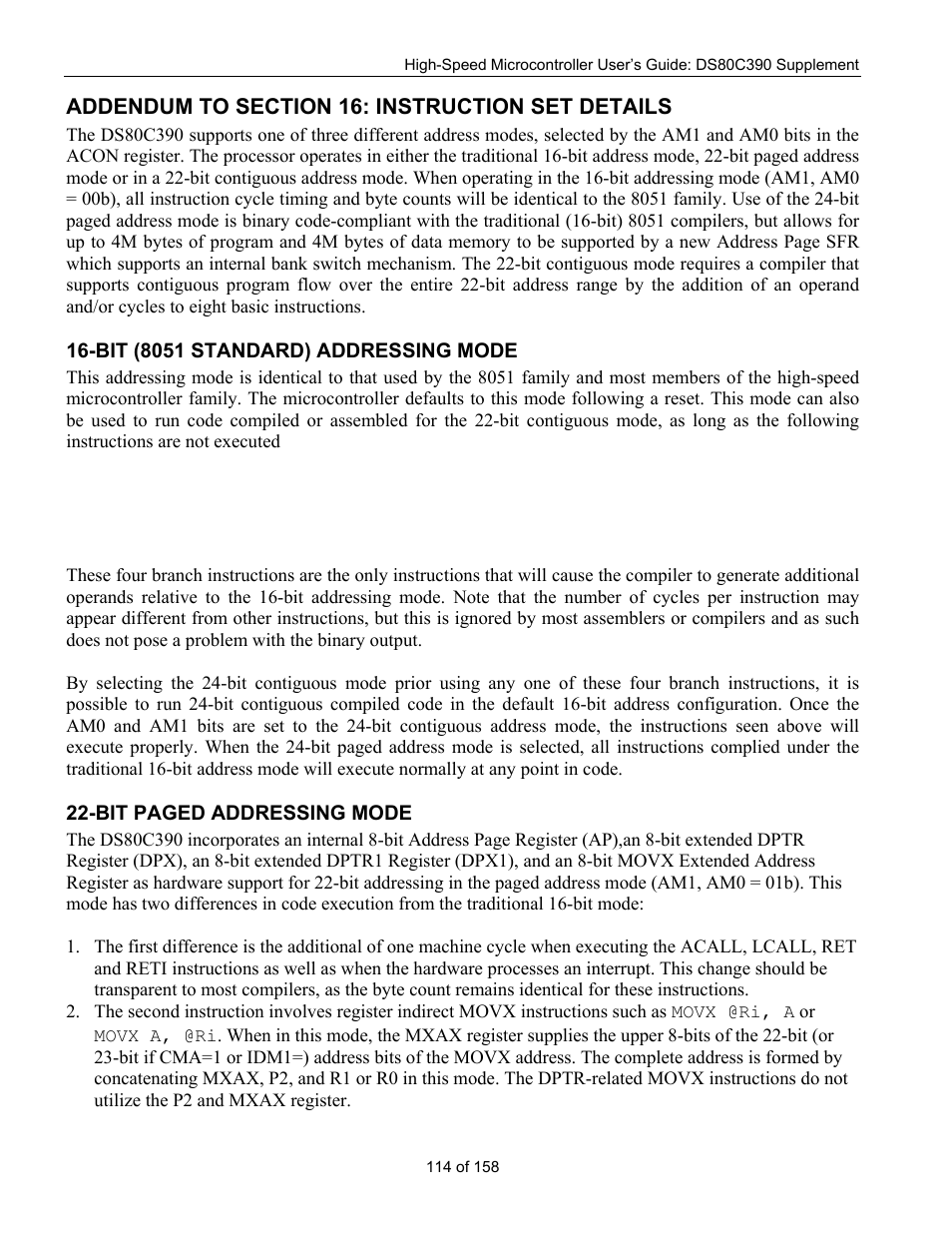 Addendum to section 16: instruction set details, Bit (8051 standard) addressing mode | Maxim Integrated High-Speed Microcontroller Users Guide: DS80C390 Supplement User Manual | Page 114 / 158