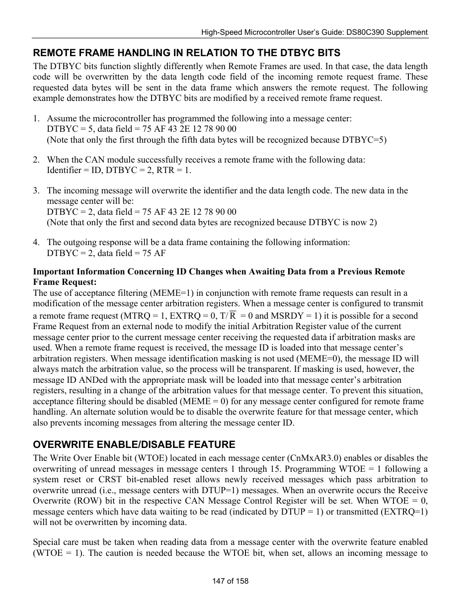 Overwrite enable/disable feature, Emote, Rame | Andling in, Elation to the, Dtbyc b, Verwrite, Nable, Isable, Eature | Maxim Integrated High-Speed Microcontroller Users Guide: DS80C390 Supplement User Manual | Page 147 / 158