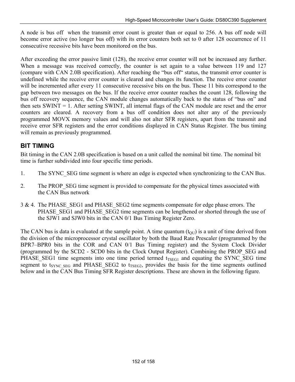 Bit timing, Iming | Maxim Integrated High-Speed Microcontroller Users Guide: DS80C390 Supplement User Manual | Page 152 / 158