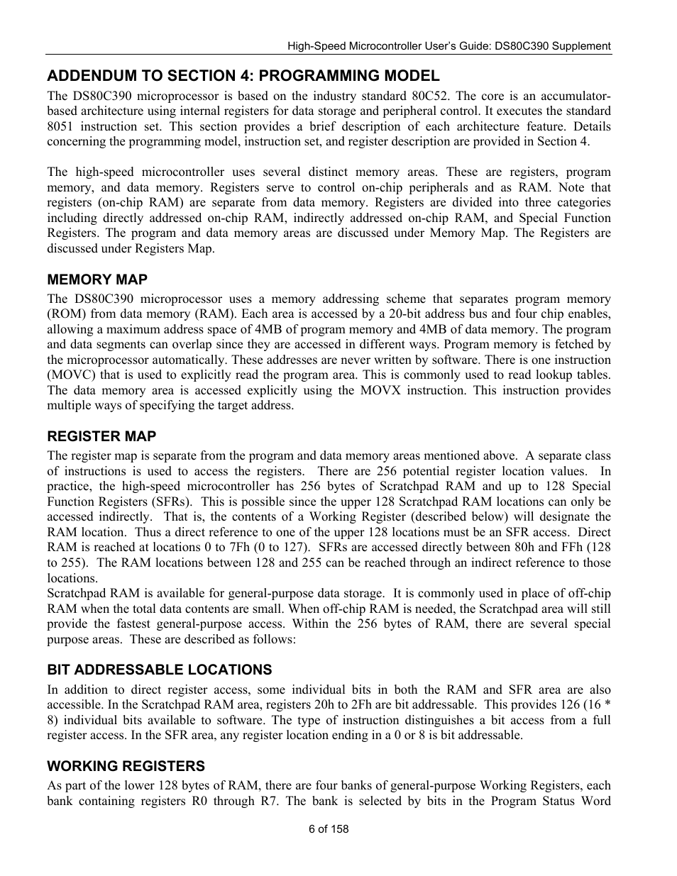 Addendum to section 4: programming model, Memory map, Register map | Bit addressable locations, Working registers, Ddressable, Ocations, Orking, Egisters | Maxim Integrated High-Speed Microcontroller Users Guide: DS80C390 Supplement User Manual | Page 6 / 158