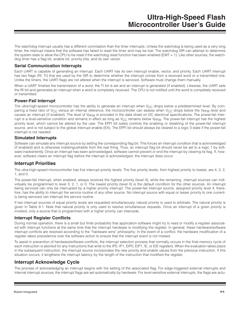 Serial communication interrupts, Power-fail interrupt, Simulated interrupts | Interrupt priorities, Interrupt register conflicts, Interrupt acknowledge cycle, Serial communication interrupts -4, Power-fail interrupt -4, Simulated interrupts -4, Interrupt priorities -4 | Maxim Integrated Ultra-High-Speed Flash Microcontroller User Manual | Page 111 / 169