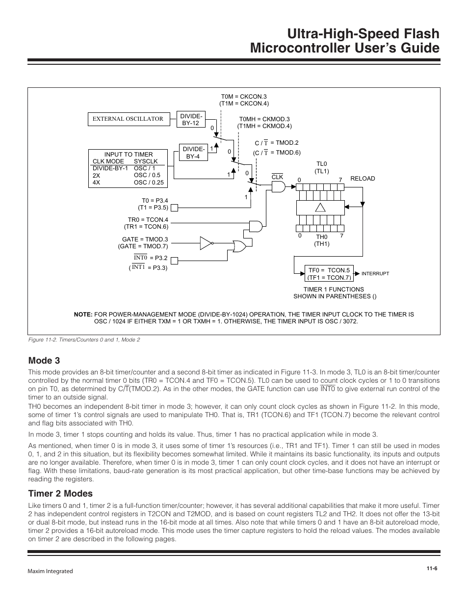 Mode 3, Timer 2 modes, Mode 3 -6 | Timer 2 modes -6, Figure 11-2. timers/counters 0 and 1, mode 2 -6 | Maxim Integrated Ultra-High-Speed Flash Microcontroller User Manual | Page 126 / 169
