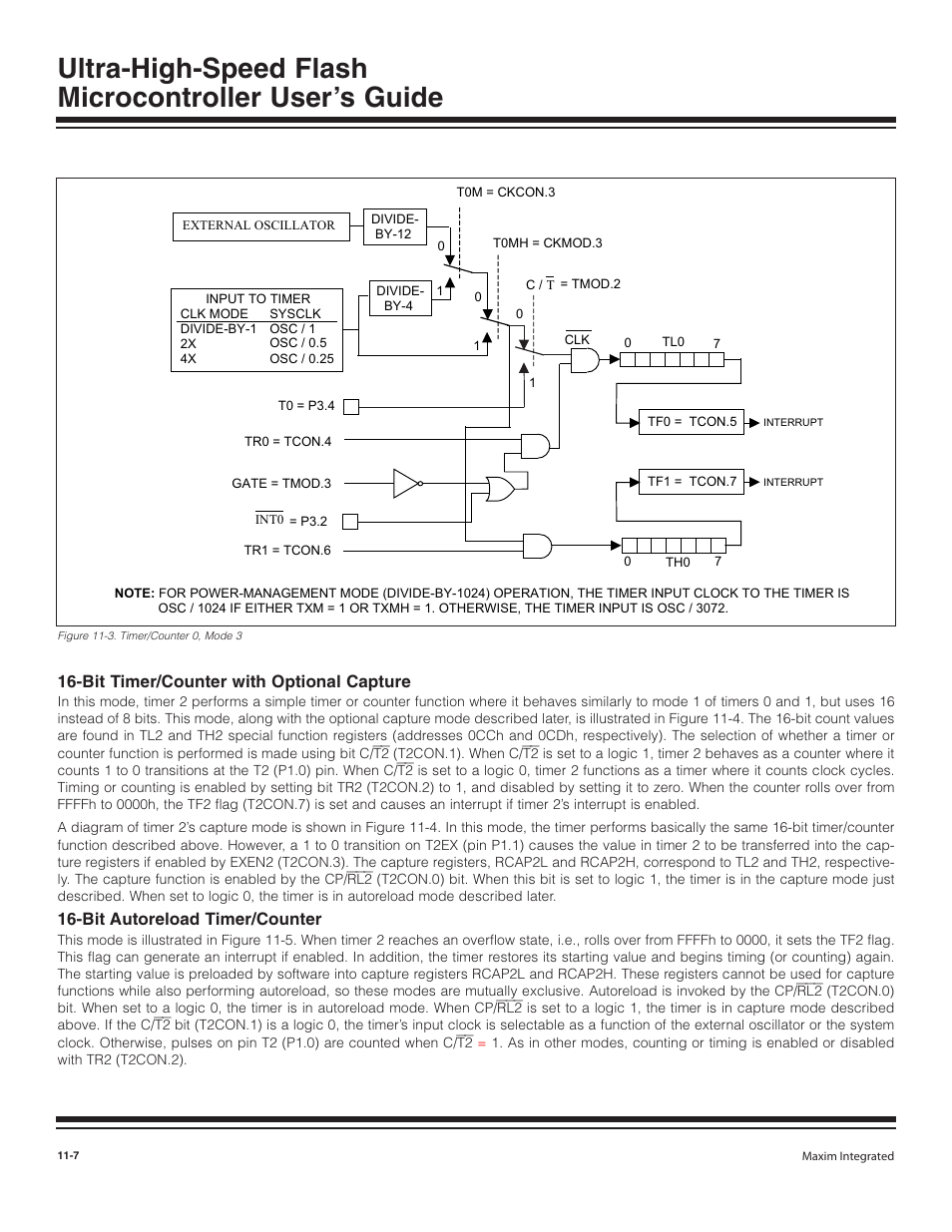 Bit timer/counter with op, Bit autoreload timer/counter, Bit timer/counter with optional capture -7 | Bit autoreload timer/counter -7, Figure 11-3. timer/counter 0, mode 3 -7, Bit timer/counter with optional capture | Maxim Integrated Ultra-High-Speed Flash Microcontroller User Manual | Page 127 / 169