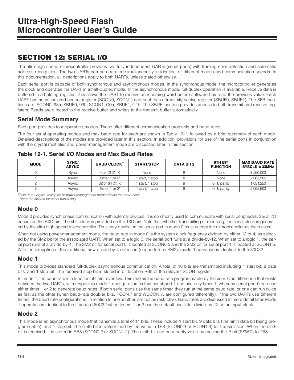 Serial mode summary, Mode 0, Mode 1 | Mode 2, Serial mode summary -3, Mode 0 -3, Mode 1 -3, Mode 2 -3, Table 12-1. serial i/o modes and max baud rates -3, Table 12-1. serial i/o modes and max baud rates | Maxim Integrated Ultra-High-Speed Flash Microcontroller User Manual | Page 137 / 169