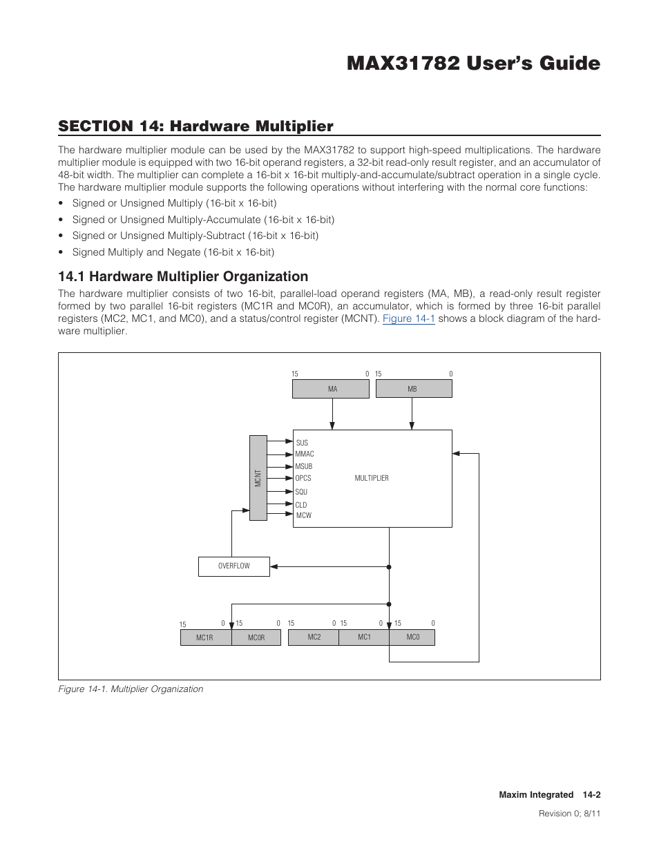 1 hardware multiplier organization, 14 .1 hardware multiplier organization -2, Figure 14-1 . multiplier organization -2 | 1hardwaremultiplierorganization | Maxim Integrated MAX31782 User Manual | Page 117 / 223