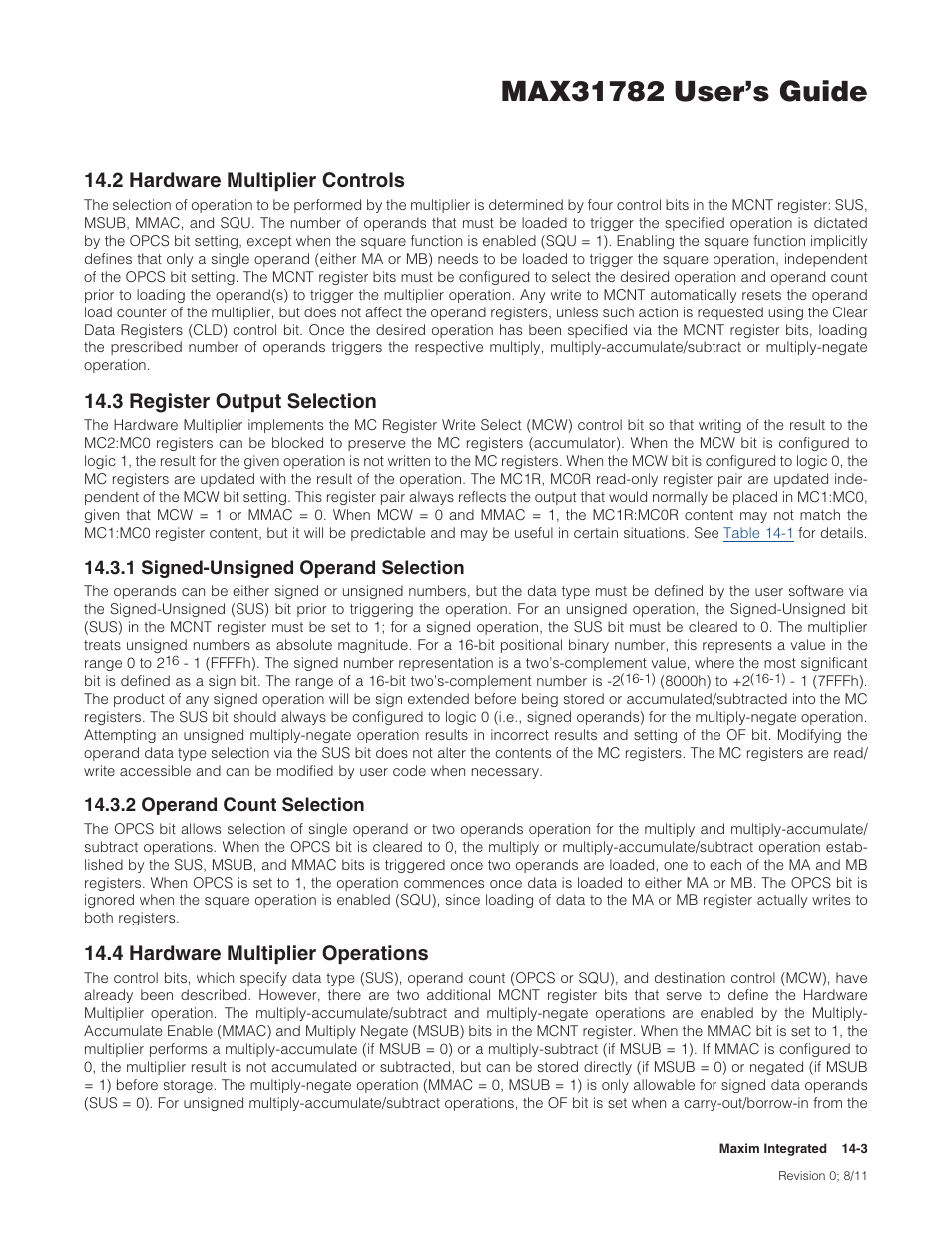 2 hardware multiplier controls, 3 register output selection, 1 signed-unsigned operand selection | 2 operand count selection, 4 hardware multiplier operations, 14 .4 hardware multiplier operations -3, 2hardwaremultipliercontrols, 3registeroutputselection, 4hardwaremultiplieroperations | Maxim Integrated MAX31782 User Manual | Page 118 / 223