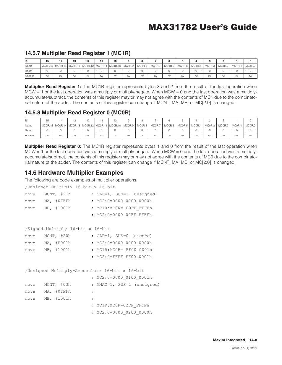 7 multiplier read register 1 (mc1r), 8 multiplier read register 0 (mc0r), 6 hardware multiplier examples | 14 .6 hardware multiplier examples -8, 6hardwaremultiplierexamples, 7multiplierreadregister1(mc1r), 8multiplierreadregister0(mc0r) | Maxim Integrated MAX31782 User Manual | Page 123 / 223