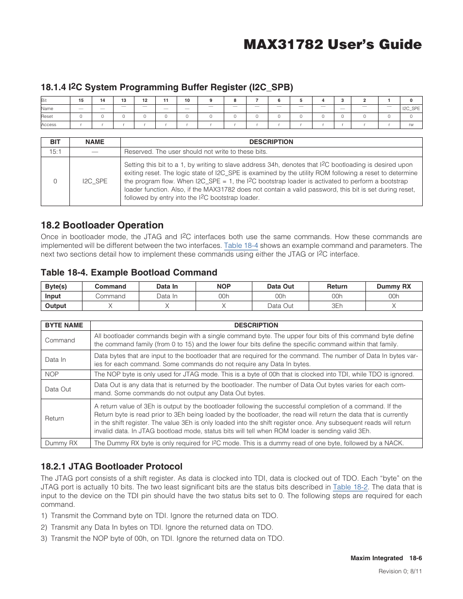 4 i2c system programming buffer register (i2c_spb), 2 bootloader operation, 1 jtag bootloader protocol | 18 .1 .4 i, C system programming buffer register (i2c_spb) -6, 18 .2 bootloader operation -6, 18 .2 .1 jtag bootloader protocol -6, Table 18-4 . example bootload command -6, 2bootloaderoperation | Maxim Integrated MAX31782 User Manual | Page 157 / 223