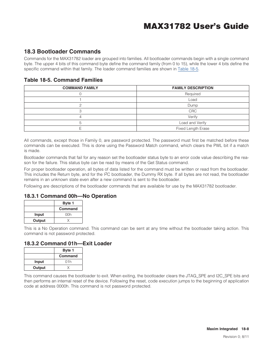 3 bootloader commands, 1 command 00h—no operation, 2 command 01h—exit loader | 18 .3 bootloader commands -8, Table 18-5 . command families -8, 3bootloadercommands, Table18-5.commandfamilies, 1command00h—nooperation, 2command01h—exitloader | Maxim Integrated MAX31782 User Manual | Page 159 / 223