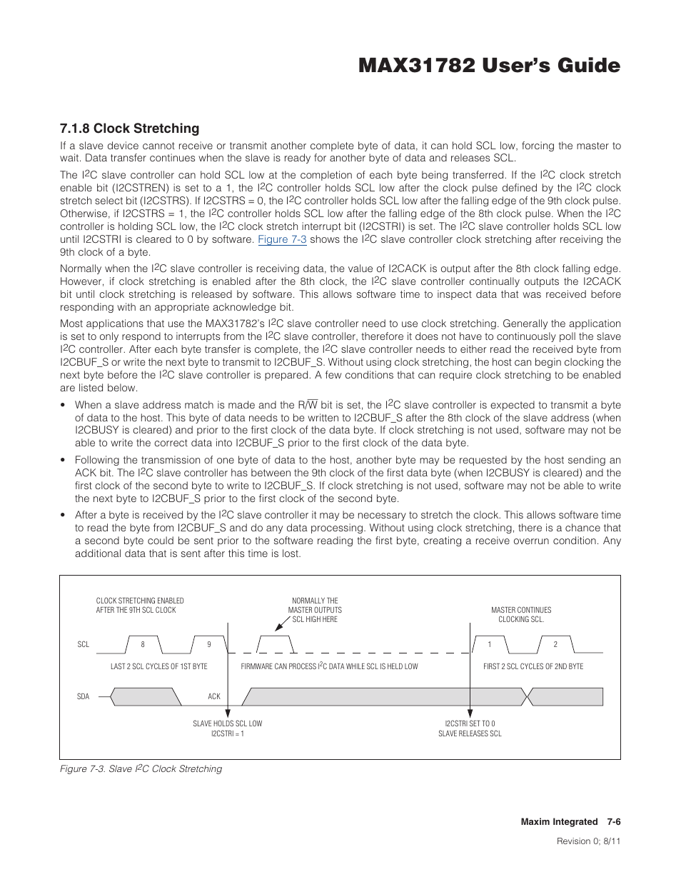 8 clock stretching, 7 .1 .8 clock stretching -6, Figure 7-3 . slave i | C clock stretching -6, 8clockstretching | Maxim Integrated MAX31782 User Manual | Page 62 / 223