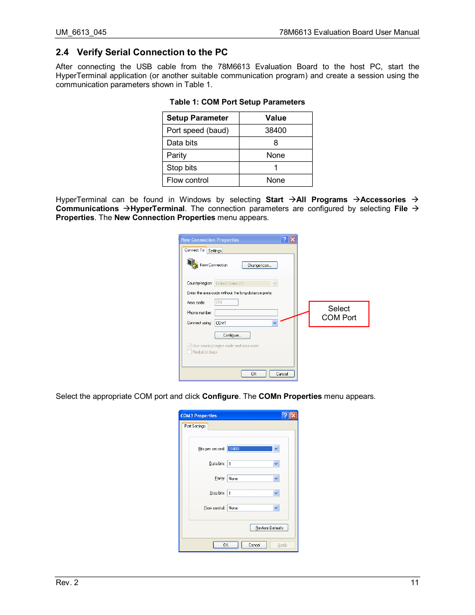 4 verify serial connection to the pc, Verify serial connection to the pc, Table 1: com port setup parameters | Maxim Integrated 78M6613 Evaluation Board User Manual | Page 11 / 20