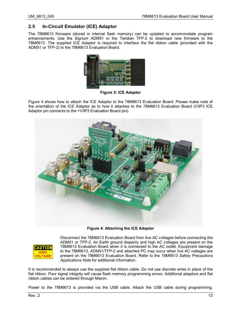 5 in-circuit emulator (ice) adaptor, In-circuit emulator (ice) adaptor, Figure 3: ice adaptor | Figure 4: attaching the ice adaptor | Maxim Integrated 78M6613 Evaluation Board User Manual | Page 13 / 20
