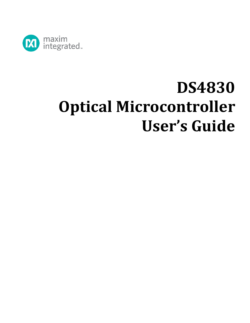 Maxim Integrated DS4830 Optical Microcontroller User Manual | 227 pages
