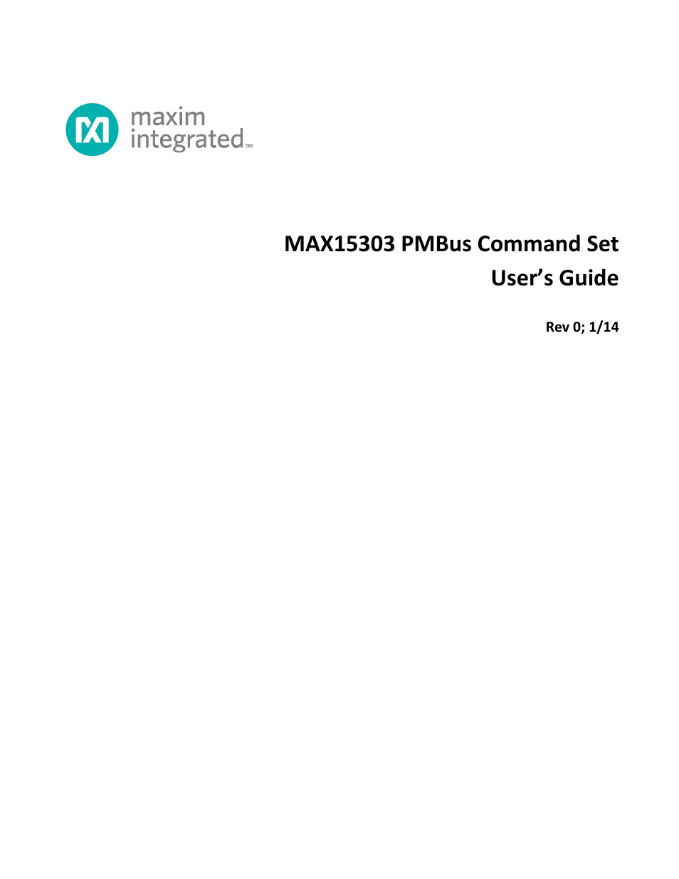 Maxim Integrated MAX15303 PMBus Command Set User Manual | 52 pages
