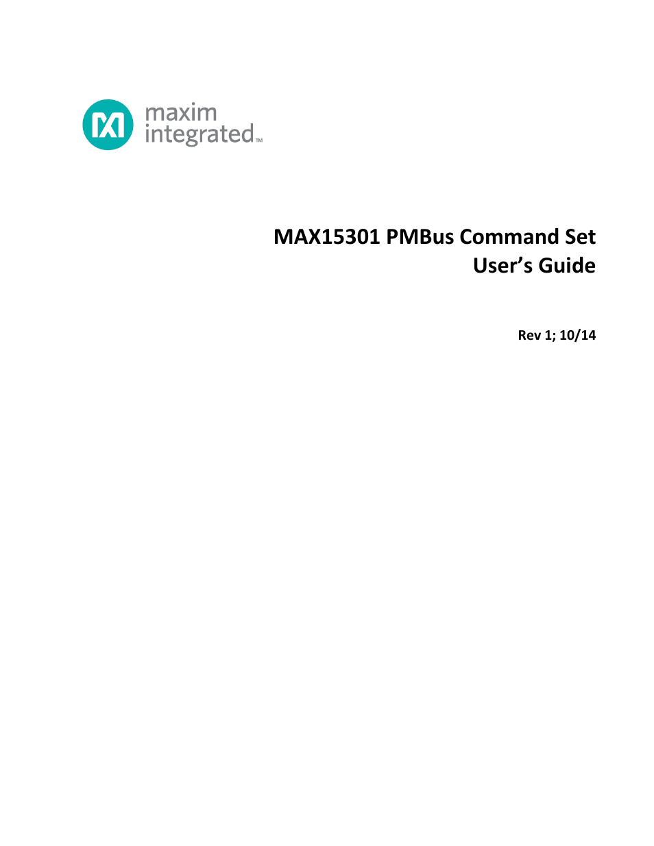 Maxim Integrated MAX15301 PMBus Command Set User Manual | 53 pages