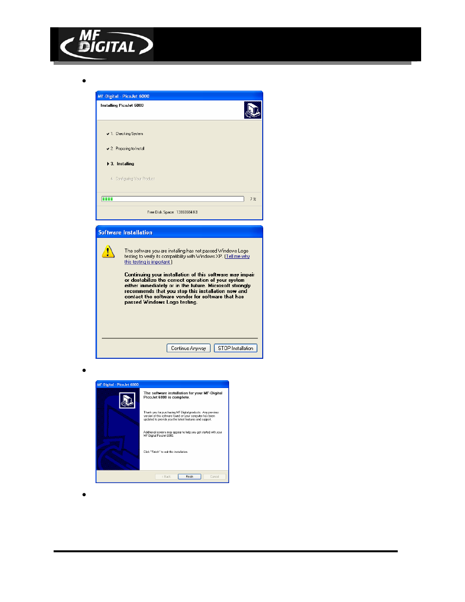 Page 18, Click next to begin installation, Click “continue anyway | Cd-3706/p, Operator’s guide, Picojet, Pj-6000 operator’s guide | MF Digital PicoJet 6000 CD/DVD User Manual | Page 19 / 36