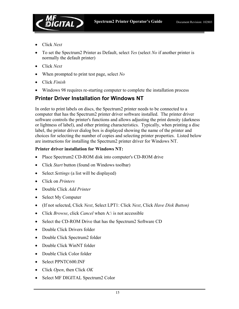 Printer driver installation for windows nt | MF Digital Spectrum 2 Thermal User Manual | Page 16 / 77