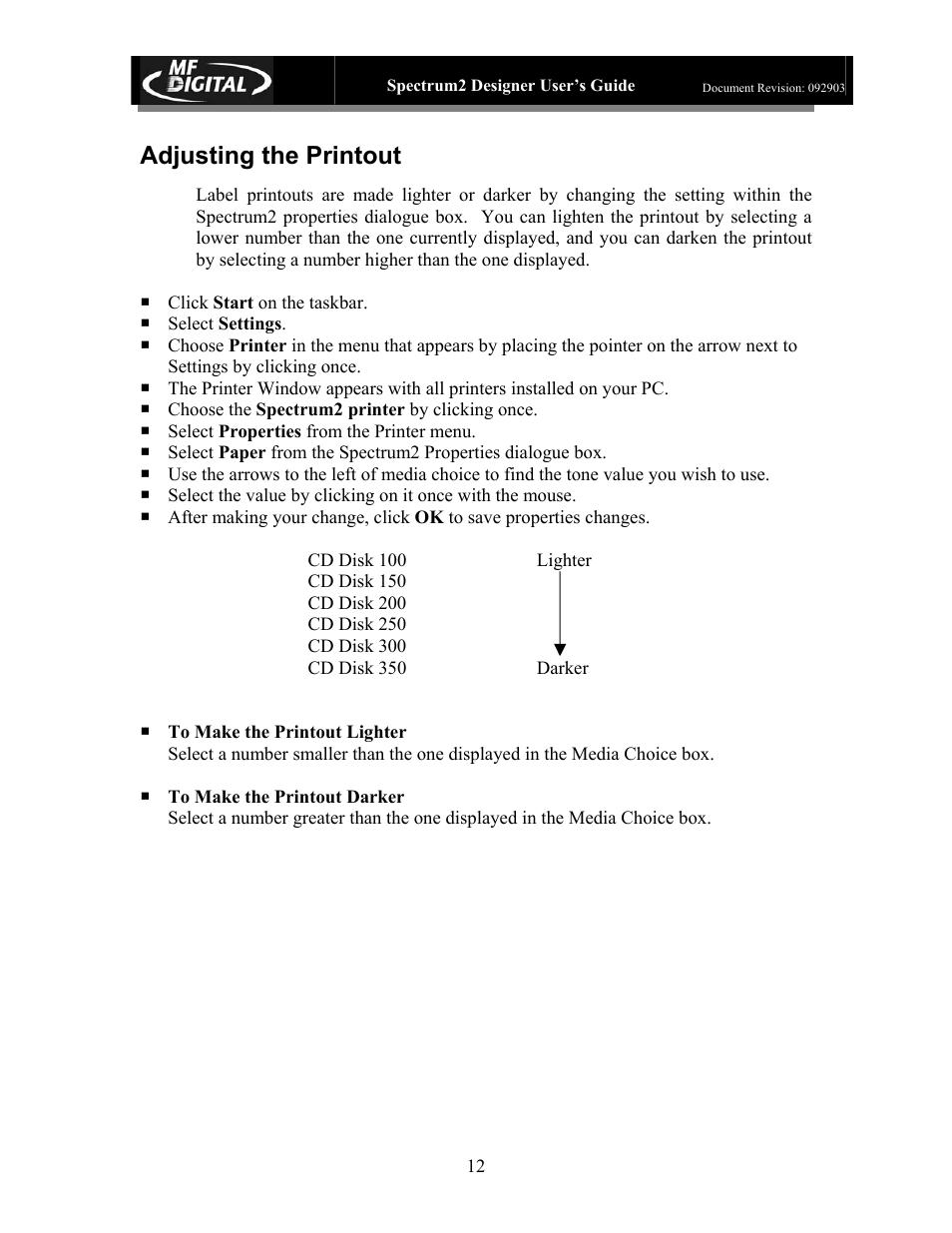 Adjusting the printout | MF Digital Spectrum 2 Designer User Manual | Page 13 / 37