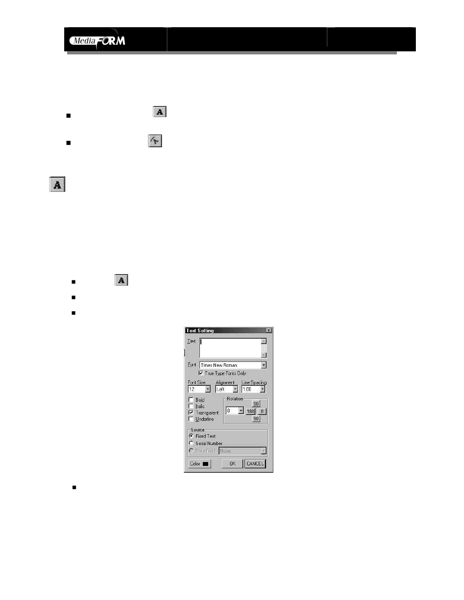 Text, Entering standard text, Standard text | Circular text | MF Digital Spectrum Designer Software for Spectrum 2 Thermal Printer (Rev: 03/05/01) User Manual | Page 16 / 37