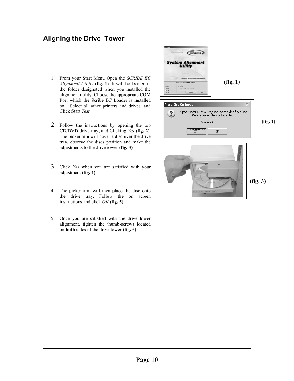 Aligning the spectrum 2 printer, Aligning the drive tower, Page 10 | MF Digital Spectrum 2 Thermal Installation Guide User Manual | Page 10 / 11