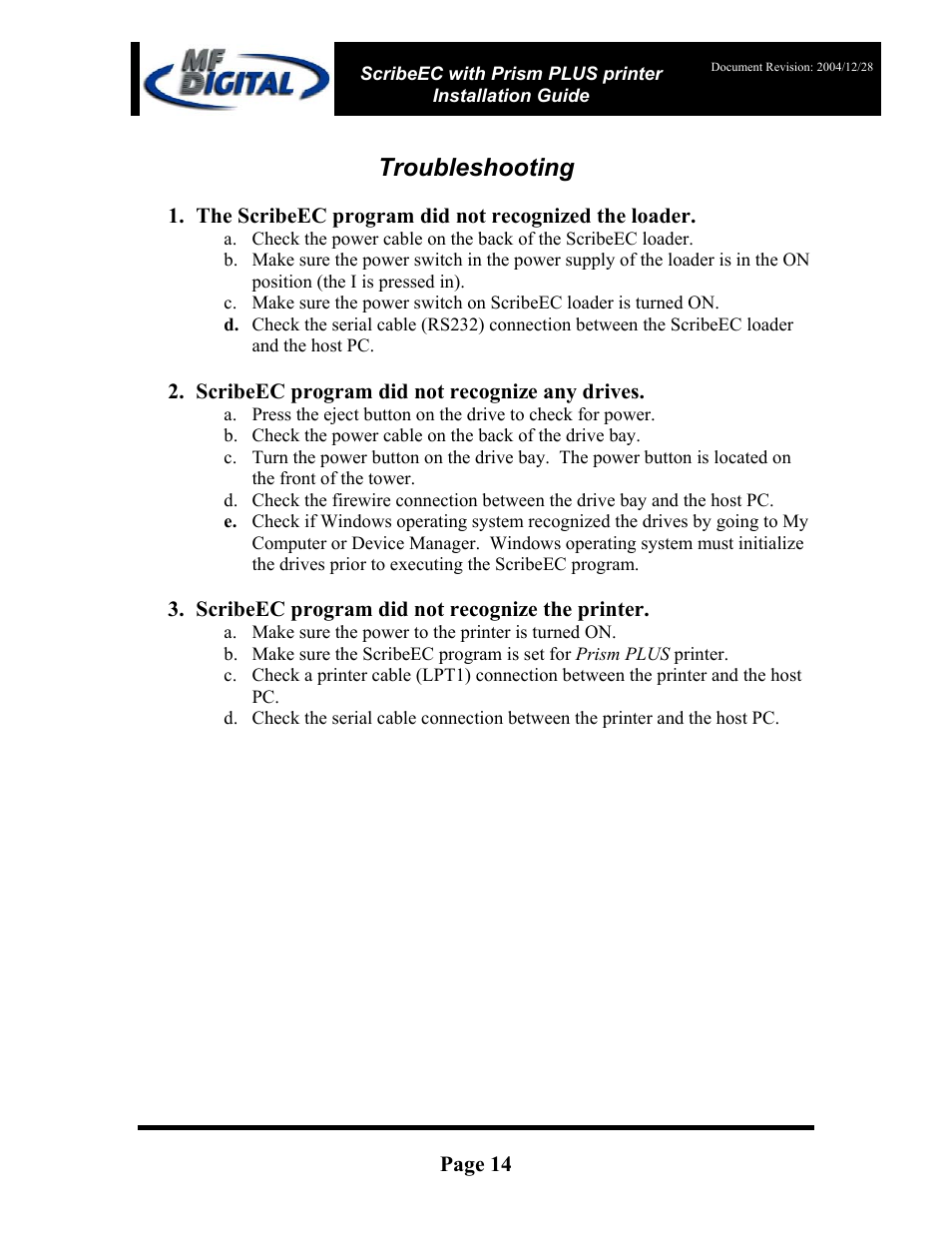 Troubleshooting, Page 14, The scribeec program did not recognized the loader | Scribeec program did not recognize any drives, Scribeec program did not recognize the printer | MF Digital Prism Plus Thermal User Manual | Page 14 / 14