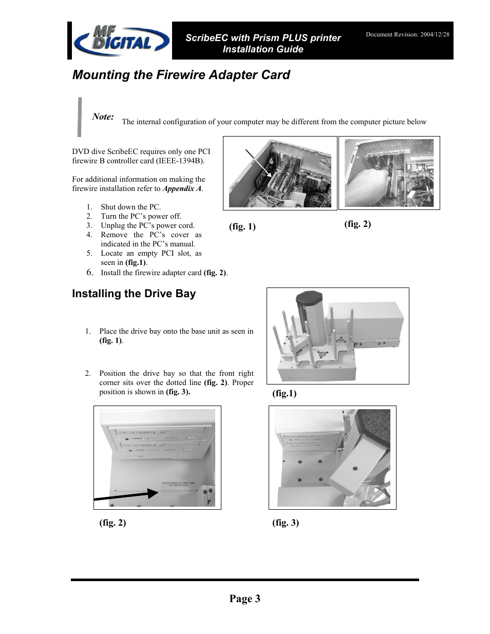 Mounting the firewire adapter card, Page 3, Installing the drive bay | MF Digital Prism Plus Thermal User Manual | Page 3 / 14
