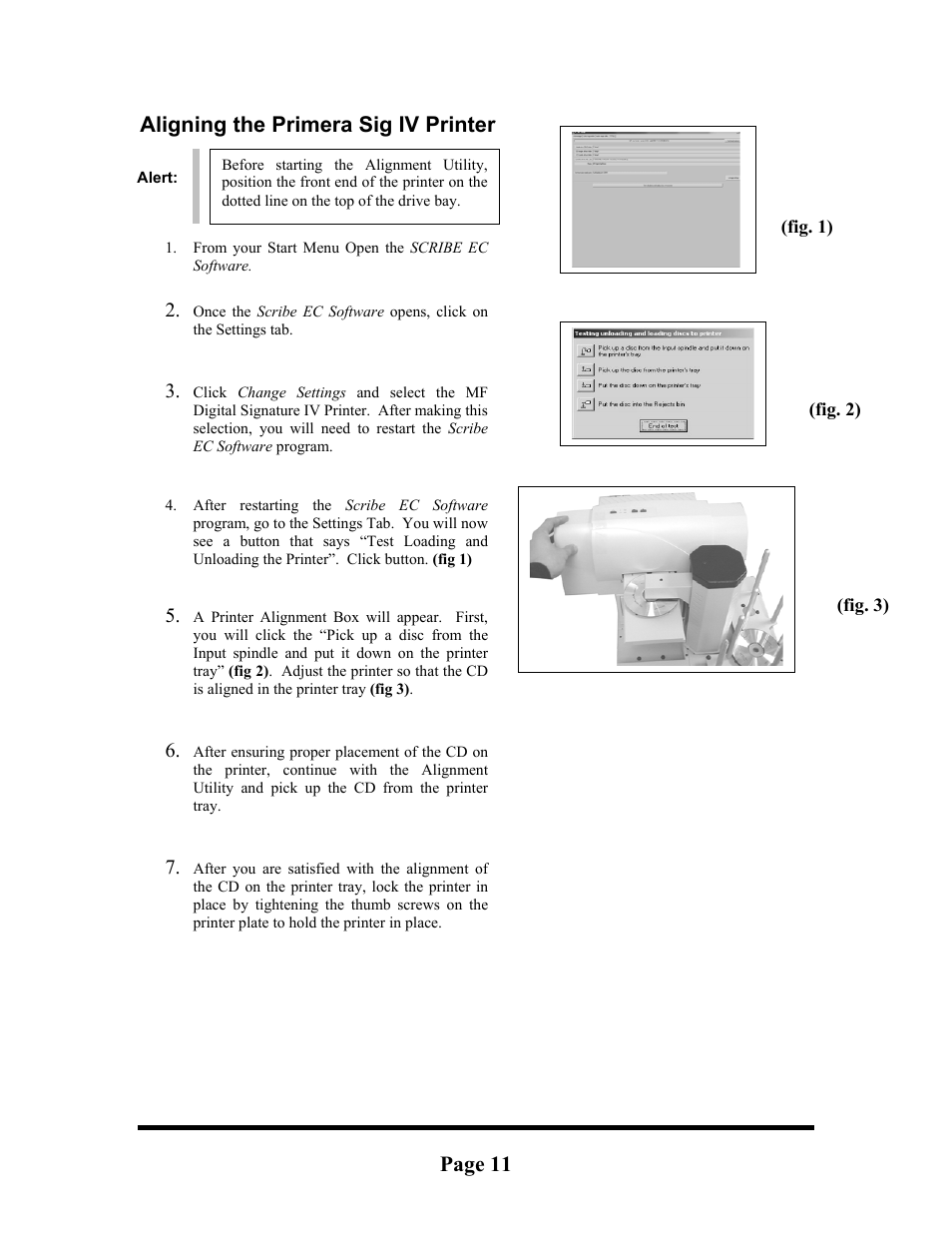 Aligning the primera sig iv printer, Page 11 | MF Digital Signature IV Inkjet User Manual | Page 11 / 11