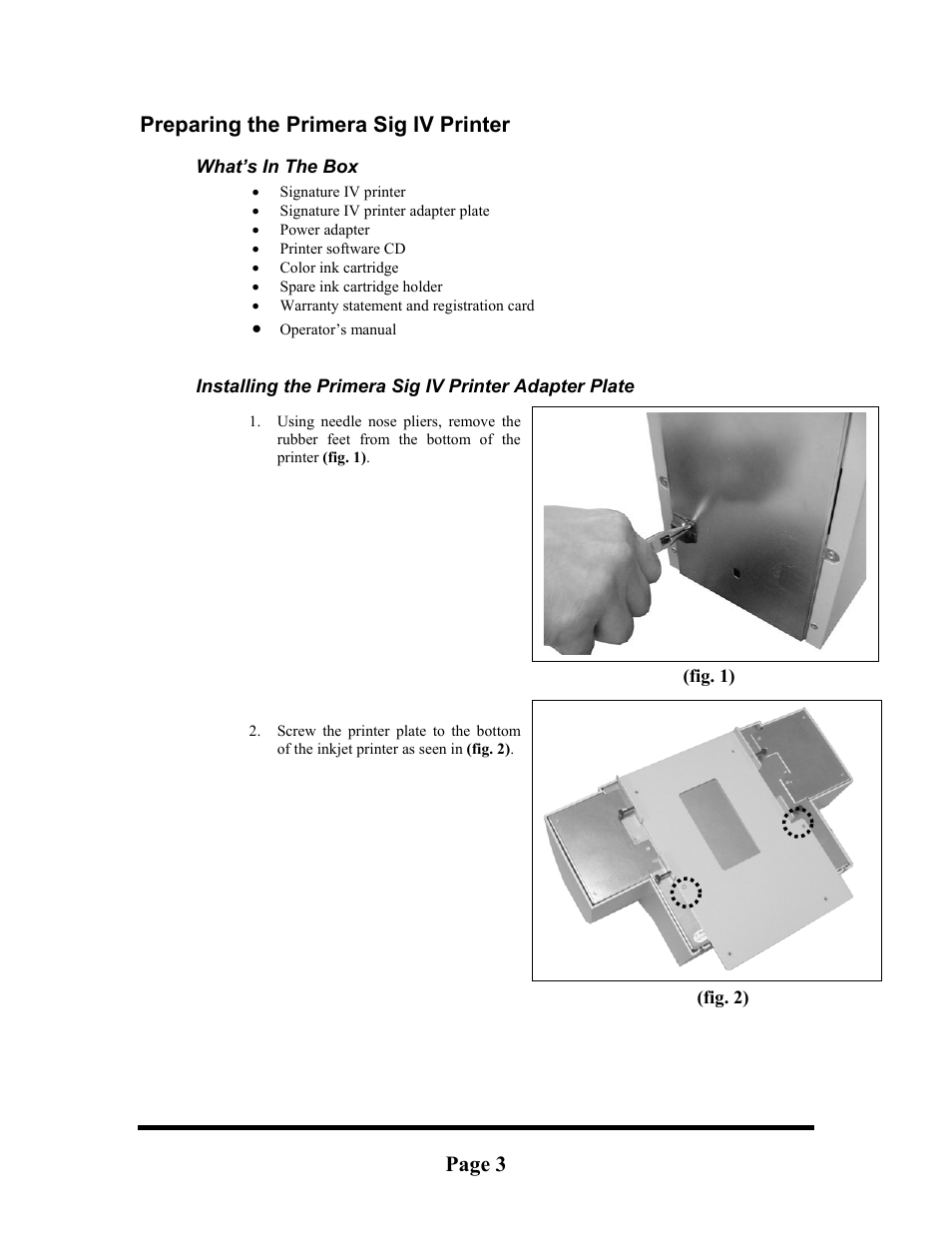 What’s in the box, Making the connection, Preparing the primera sig iv printer | Page 3 | MF Digital Signature IV Inkjet User Manual | Page 3 / 11