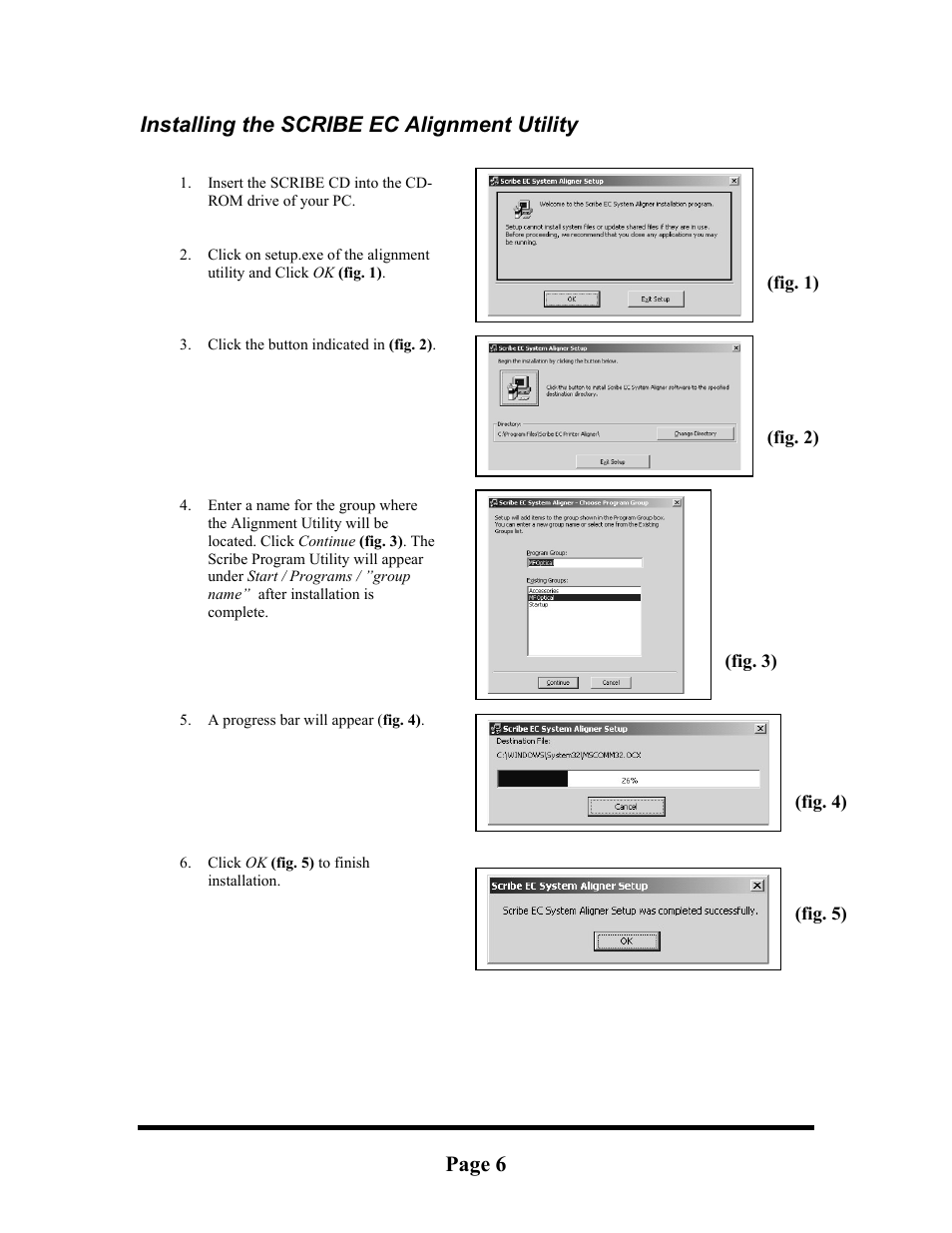 Installing the scribe ec alignment utility, Page 6 | MF Digital Signature IV Inkjet User Manual | Page 6 / 11