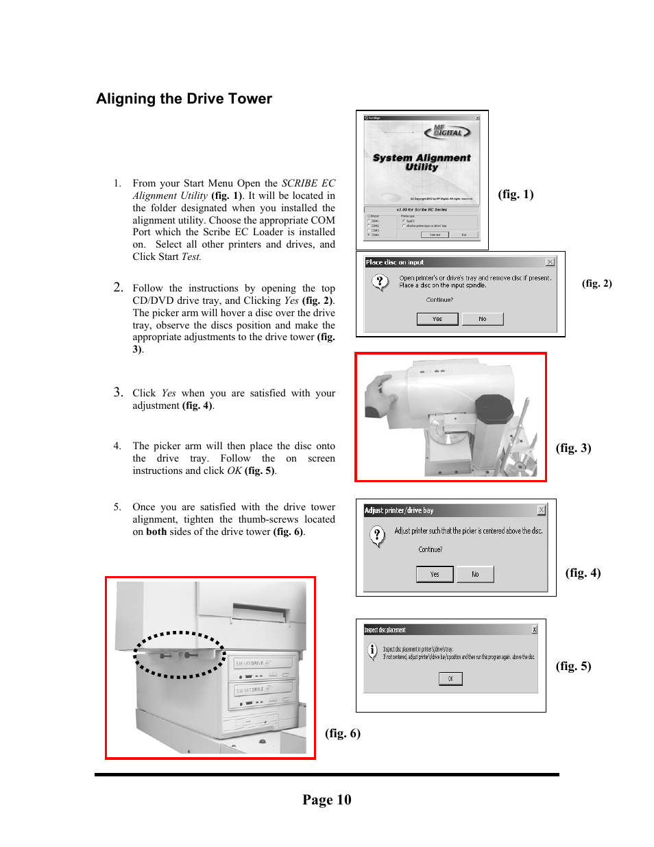 Aligning the drive tower, Aligning the signature pro printer, Page 10 | MF Digital Signature Pro Inkjet User Manual | Page 10 / 11