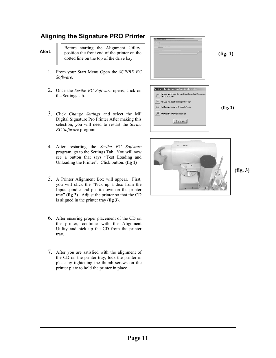 Aligning the signature pro printer, Page 11 | MF Digital Signature Pro Inkjet User Manual | Page 11 / 11